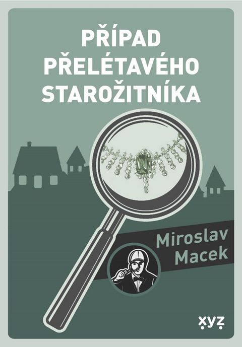 Obrázek produktu: Případ přelétavého starožitníka
