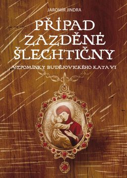 Obrázek produktu: Případ zazděné šlechtičny