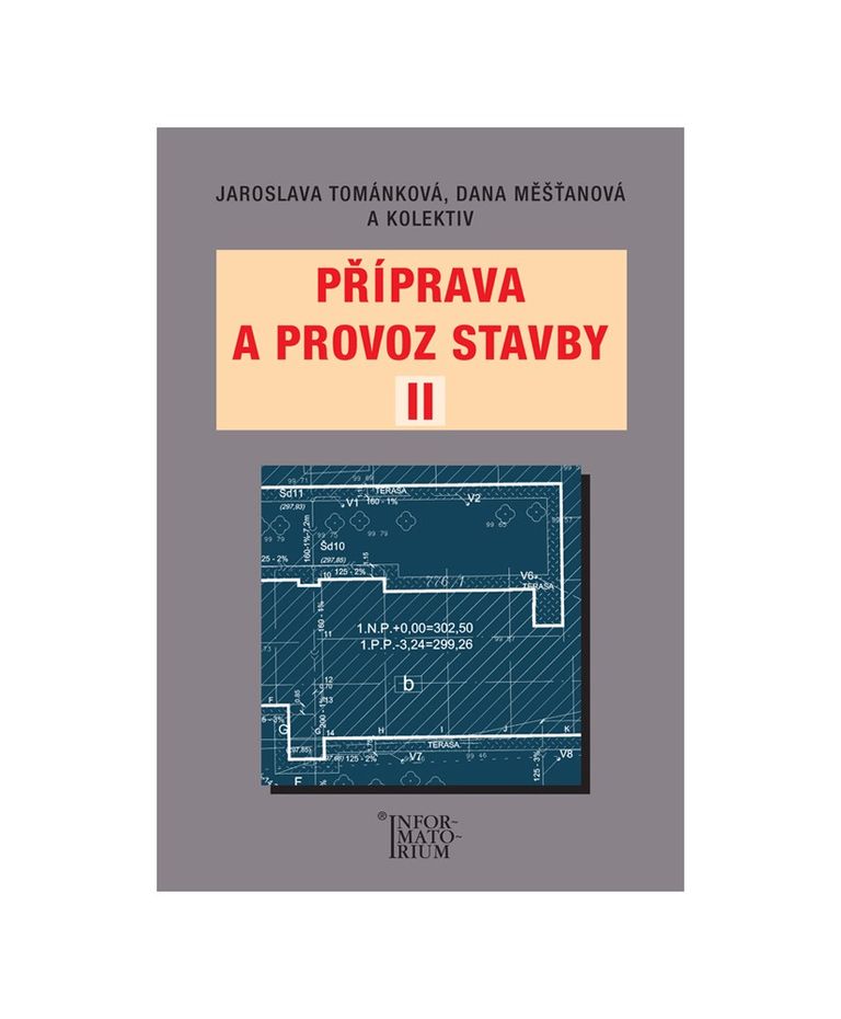 Příprava a provoz stavby II