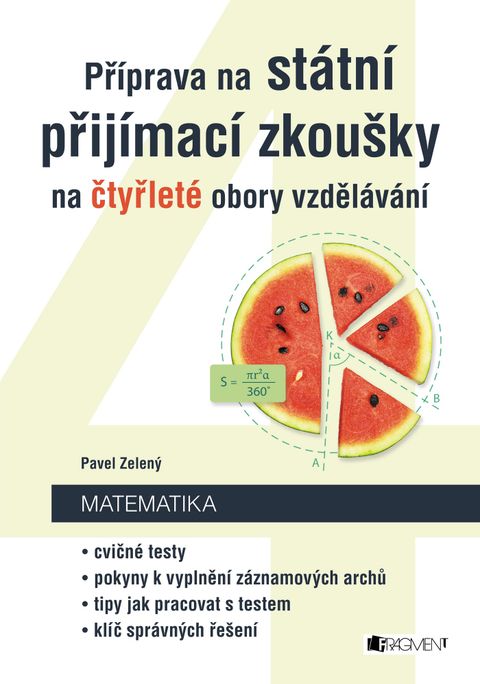 Obrázek produktu: Příprava na státní přijímací zkoušky na čtyřleté obory vzdělávání - Matematika