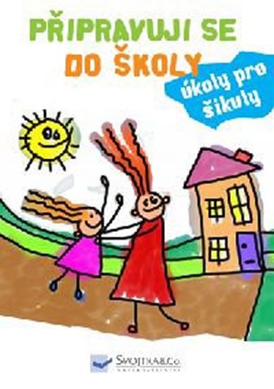 Obrázek produktu: Připravuji se do školy - úkoly pro šikuly