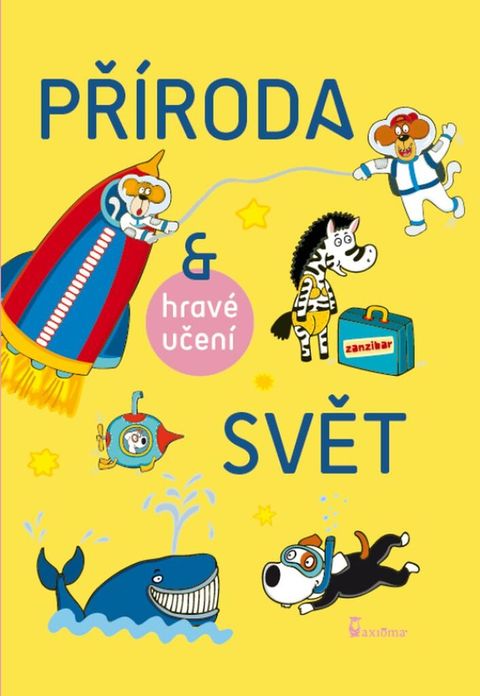 Obrázek produktu: Příroda a svět / Hravé učení