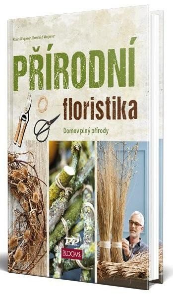 Obrázek produktu: Přírodní floristika - Domov plný přírody