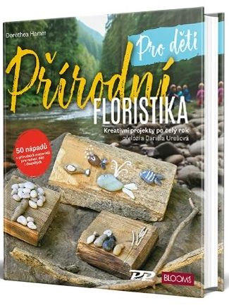 Obrázek produktu: Přírodní floristika - Pro děti