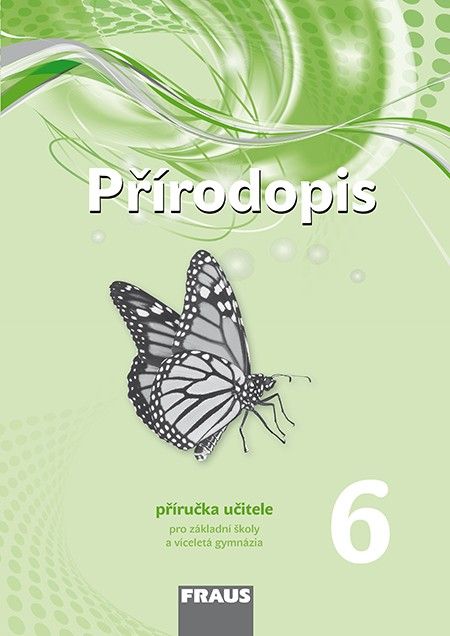 Přírodopis 6 nová generace - příručka učitele