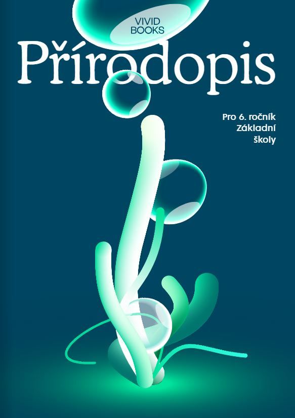 Pracovní sešit přírodopisu pro 6. ročník