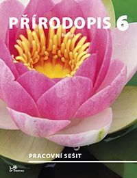 Levně Přírodopis 6 - Rostliny - pracovní sešit