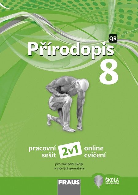 Přírodopis 8 nová generace 2v1 - hybridní pracovní sešit
