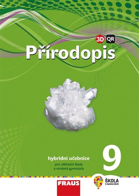 Obrázek produktu: Přírodopis 9 nová generace - hybridní učebnice