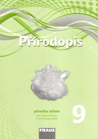Obrázek produktu: Přírodopis 9 nová generace - příručka učitele