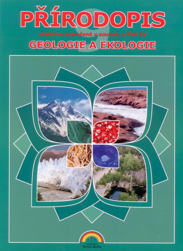 Přírodopis 9 - Geologie a ekologie (učebnice) (9-30) NOVÁ ŠKOLA, s.r.o