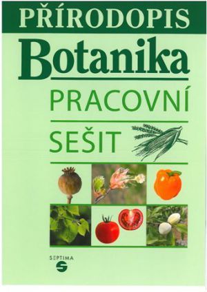 Levně Přírodopis - Botanika (pracovní sešit)
