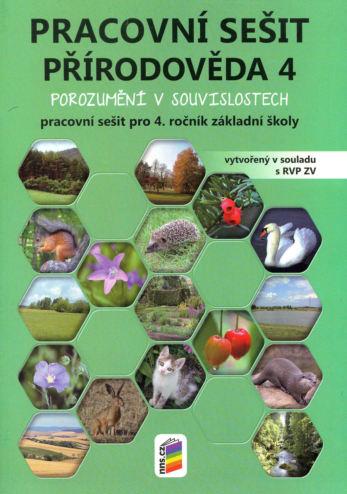 Přírodověda 4 - Pracovní sešit - porozumění v souvislostech