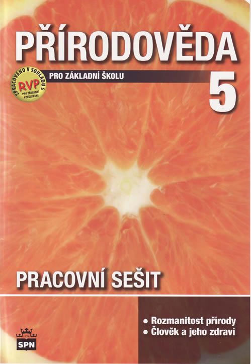 Přírodověda 5.r. ZŠ - pracovní sešit