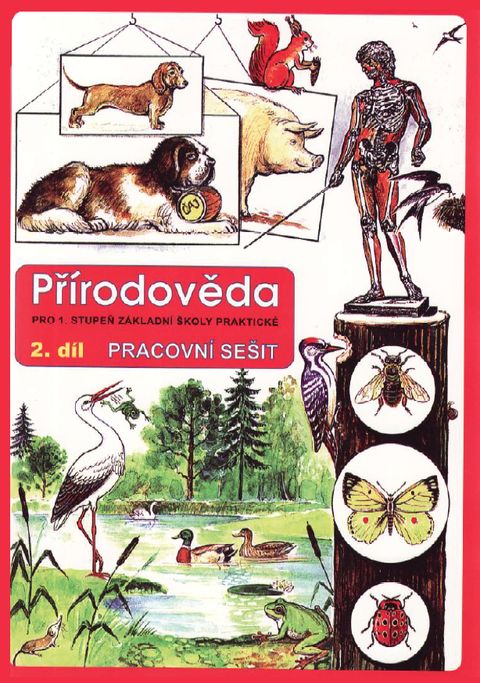 Obrázek produktu: Přírodověda - pracovní sešit, 2. díl, pro 1. stupeň ZŠ praktické