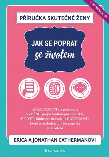 Příručka skutečné ženy - Jak se poprat se životem