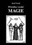 Obrázek produktu: Příručka vysoké magie