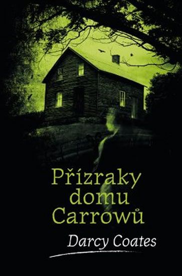 Obrázek produktu: Přízraky domu Carrowů