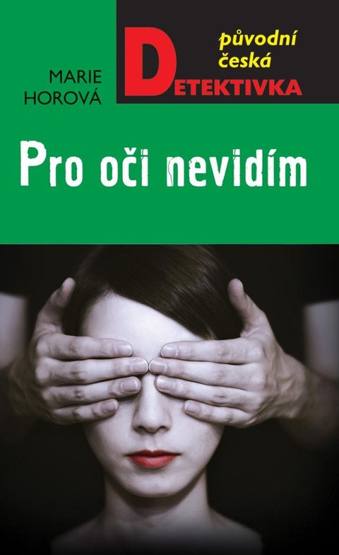 Obrázek produktu: Pro oči nevidím