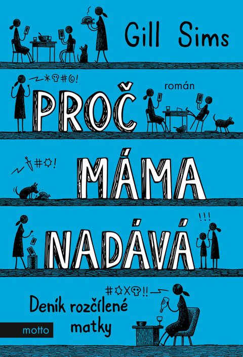 Obrázek produktu: Proč máma nadává