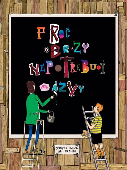 Obrázek produktu: Proč obrazy nepotřebují názvy
