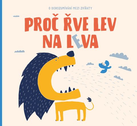 Obrázek produktu: Proč řve lev na leva
