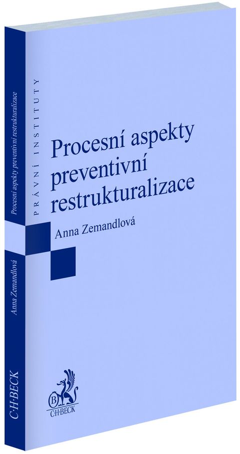 Obrázek produktu: Procesní aspekty preventivní restrukturalizace