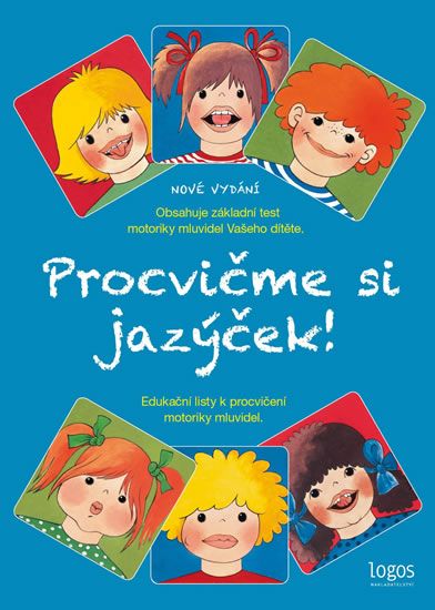 Obrázek produktu: Procvičme si jazýček - Edukační listy k procvičení motoriky mluvidel