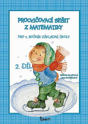 Obrázek produktu: Procvičovací sešit z matematiky 4.r. 2.díl