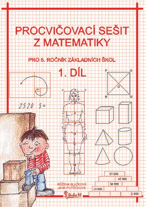 Procvičovací sešit z matematiky 5/1.díl Studio 1+1