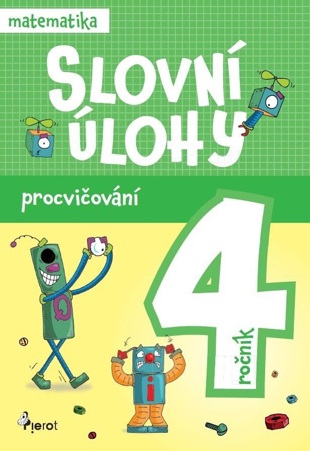 Procvičování - Slovní úlohy pro 4. ročník