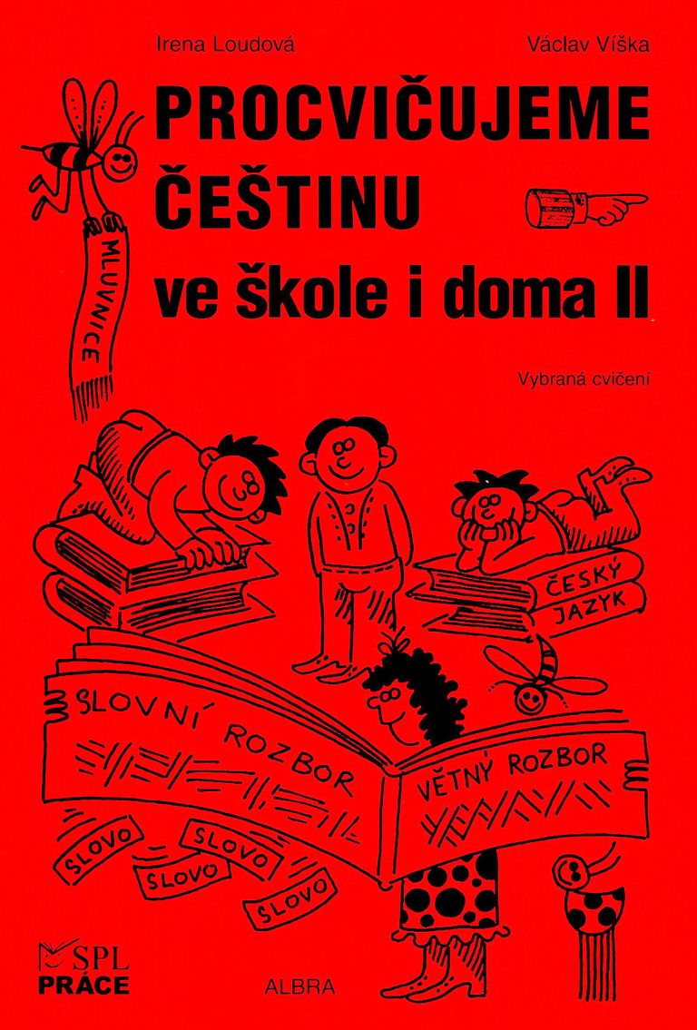 Procvičujeme češtinu ve škole i doma II (pro 2. stupeň ZŠ)