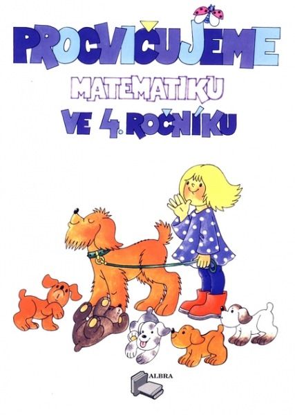 Obrázek produktu: Procvičujeme matematiku ve 4. ročníku - pracovní sešit