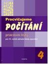 Obrázek produktu: Procvičujeme počítání ? 4, pracovní listy pro 10. ročník základní školy speciální