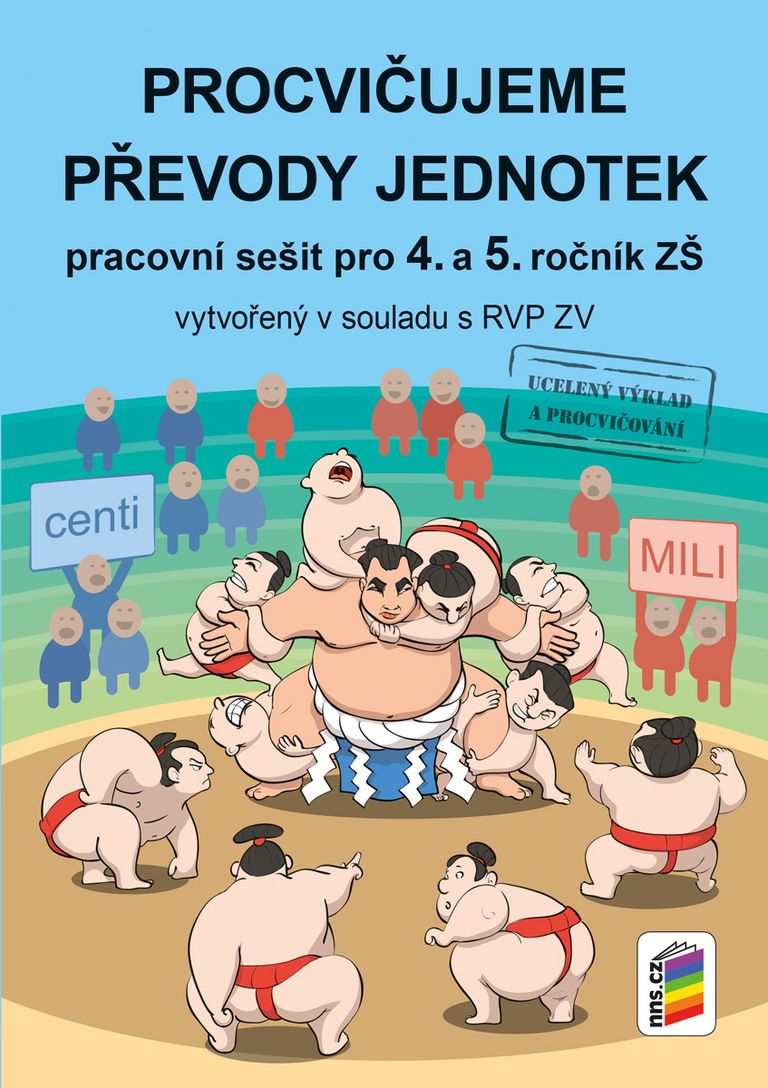 Procvičujeme převody jednotek - pracovní sešit