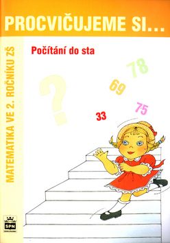 Procvičujeme si - Počítání do sta SPN - pedagog. nakladatelství
