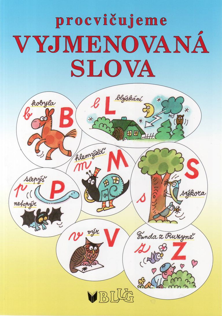 Procvičujeme vyjmenovaná slova