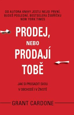 Obrázek produktu: Prodej, nebo prodají tobě