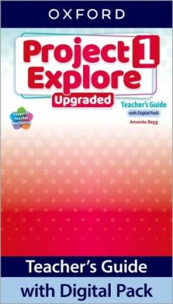 Obrázek produktu: Project Explore Upgraded edition 1 Teacher's Guide with Digital pack