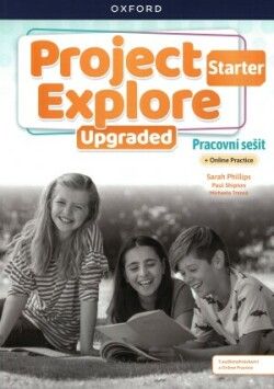 Obrázek produktu: Project Explore Upgraded edition Starter - pracovní sešit s Online Practice