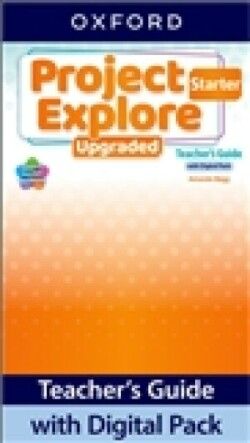 Obrázek produktu: Project Explore Upgraded edition Starter Teacher's Guide with Digital pack