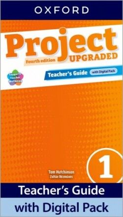 Project Fourth Edition Upgraded edition 1 Teacher´s Guide with Digital pack Oxford University Press
