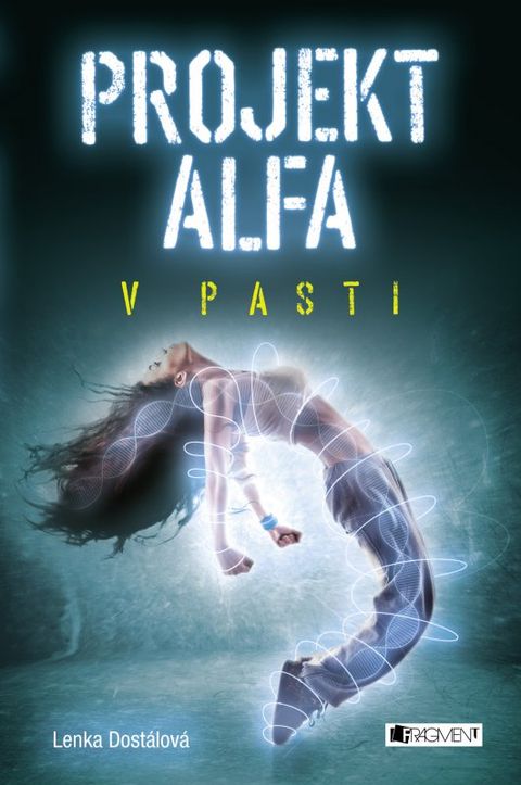 Obrázek produktu: Projekt Alfa - V pasti