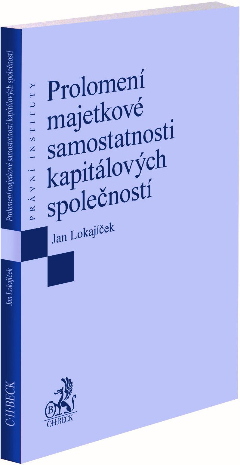 Prolomení majetkové samostatnosti kapitálových společností