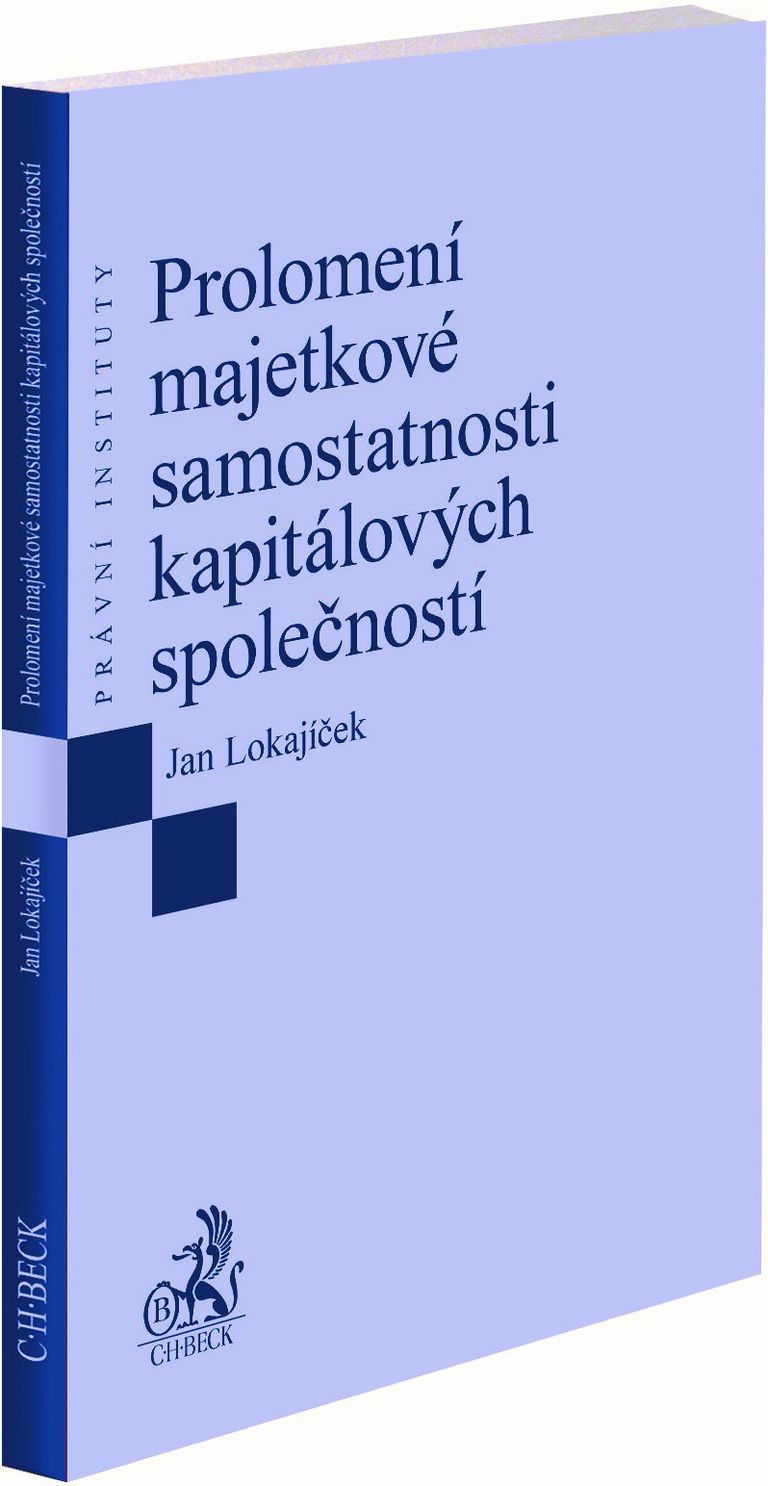 Levně Prolomení majetkové samostatnosti kapitálových společností