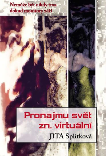 Obrázek produktu: Pronajmu svět zn. virtuální
