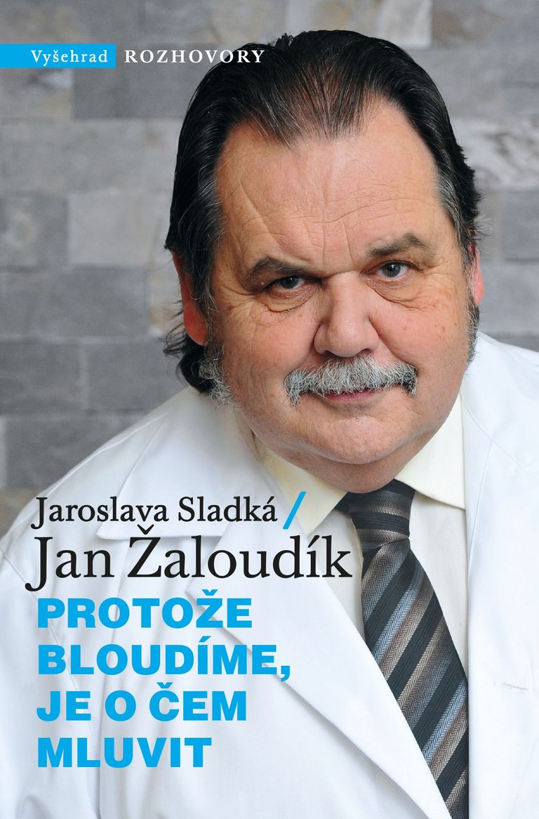 Protože bloudíme, je o čem mluvit Vyšehrad