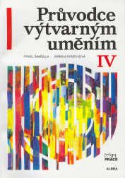 Průvodce výtvarným uměním 4 - Umění 1. pol. 20. století