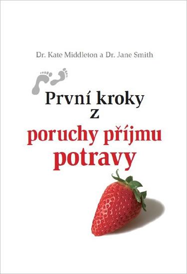 Obrázek produktu: První kroky z poruchy příjmu potravy
