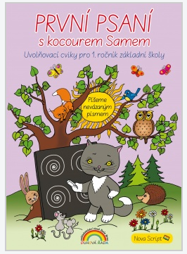 První psaní s kocourem Samem, Čtení s porozuměním - Nevázané písmo